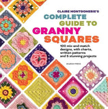 Book cover of 'Complete Guide to Granny Squares' with colorful granny square patterns.