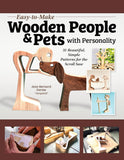 Easy-to-Make Wooden People & Pets with Personality: 31 Beautiful, Simple Patterns for the Scroll Saw - Jean-Bernard Germe