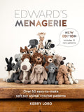 Edward's Menagerie (New Edition): Over 50 Easy-to-Make Soft Toy Animal Crochet Patterns - Kerry Lloyd