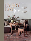 Book cover of 'Every Day Joy' by Kate Nixon with a home interior design scene.