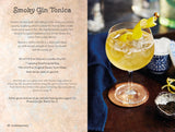 Gin Tonica - 40 Recipes for Spanish-Style Gin and Tonic Cocktails - David T. Smith