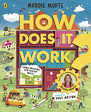 Book cover of 'How Does It Work?' by Maddie Moate with colorful illustrations and text.