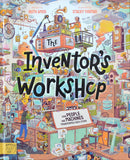 The Inventor's Workshop: How People and Machines Transformed Each Other - Ruth Amos