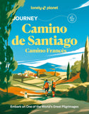 Journey Camino de Santiago: Camino Francés - Lonely Planet