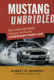 Book cover of 'Mustang Unbridled' with a Mustang car on a track