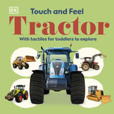 Book cover of 'Touch and Feel Tractor' with a large blue tractor illustration on a green background.