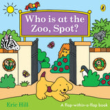 Book cover of 'Who is at the Zoo, Spot?' with a cartoon dog and zoo animals.